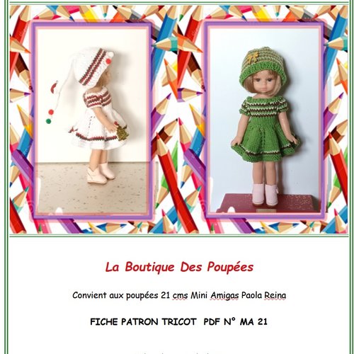 Fiche patron n° ma21 vêtements à confectionner en tricot  pour poupée 21 cms mini las amigas paola reina