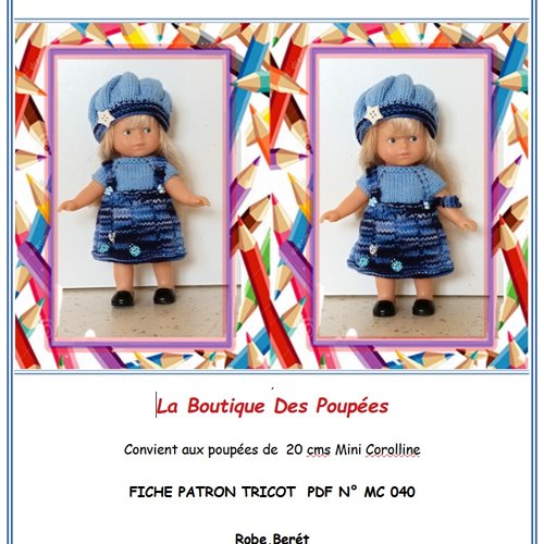 Fiche patron pdf  tuto n° mc40 tuto pour confectionner des vêtements tricot  poupée 20 cms mini corolline