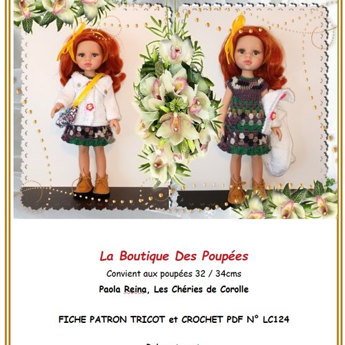 Fiche patron tuto n° lc124 tuto vêtements à confectionner au tricot  et crochet  poupée paola reina