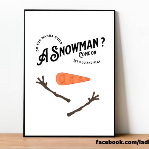 Art mural, affiche poster 02 - do you wanna build a snowman - olaf la reine des neiges - 42 x 29.70 cm a3