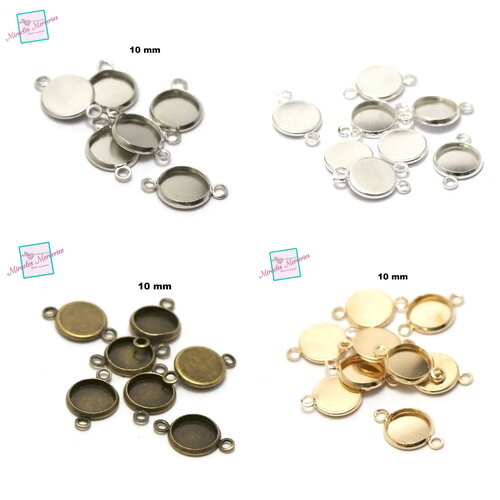 10 connecteurs supports cabochon ronde 10 mm ,argenté/ argenté clair/ bronze/ doré
