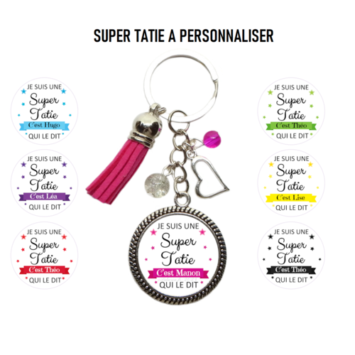 Porte clés tatie personnalisable, "je suis une super tatie c'est théo qui le dit"