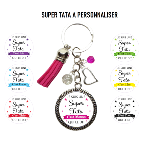 Porte clés tata personnalisable, "je suis une super tata c'est théo qui le dit"