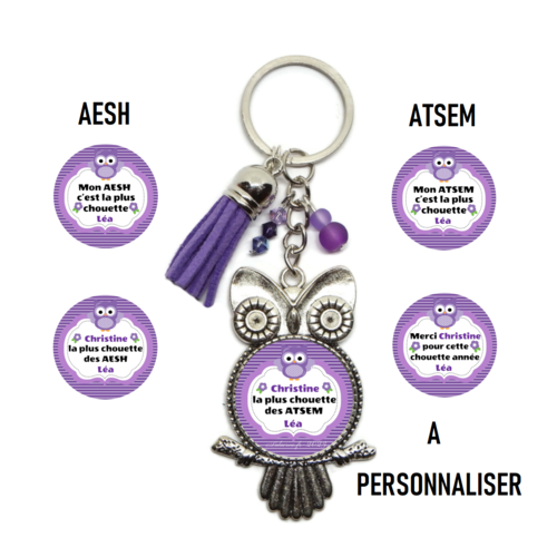 Votre prénom - porte clés atsem - aesh personnalisé, "mon atsem/aesh c'est la plus chouette" modèles au choix