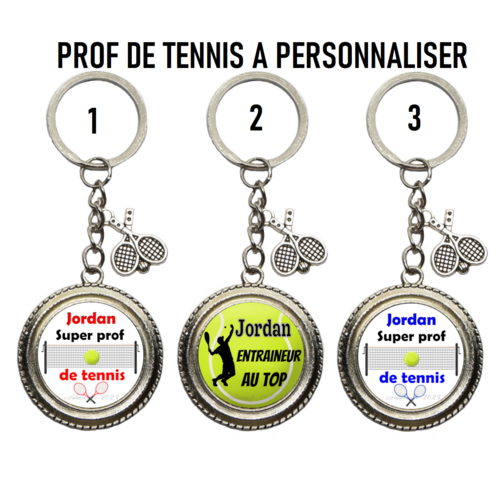 Votre prénom - porte clés prof de tennis personnalisable, "super prof de tennis", "un entraineur au top"
