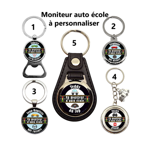 Porte clés moniteur d'auto école personnalisé, décapsuleur