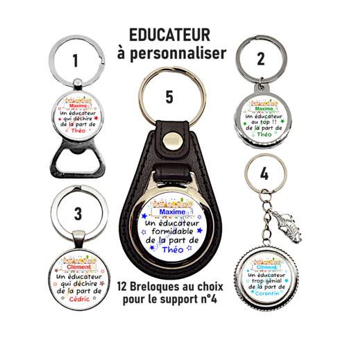 Porte clés educateur personnalisé, un éducateur qui déchire, au top, formidable, décapsuleur,  cadeau éducateur personnalisé
