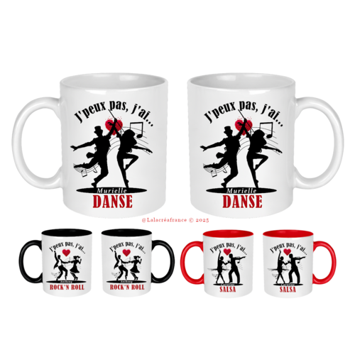 Mug j'peux pas j'ai danse, j'peux pas j'ai salsa, bachata, rock'n roll, tango, valse, cadeau prof de danse personnalisé