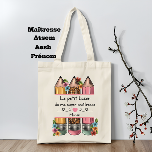 Tote bag personnalisé le petit bazar de ma super maîtresse, atsem, aesh, ou prénom seul au choix