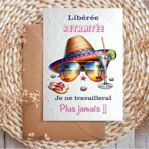 Carte à planter bonne retraite humoristique – libérée retraitée – cadeau départ retraite original femme