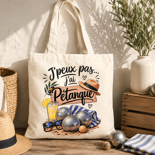 Sac tote bag pétanque – j’peux pas j’ai pétanque – cadeau humoristique bouliste