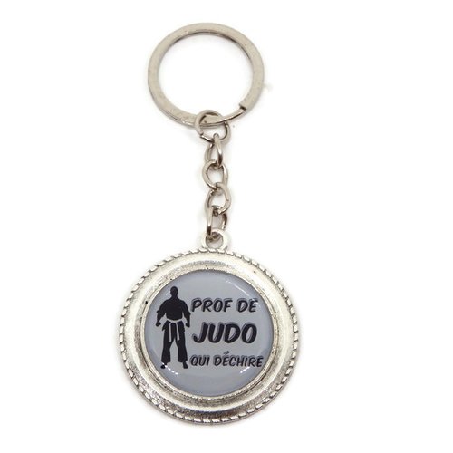 Porte clés prof de judo, "prof de judo qui déchire"