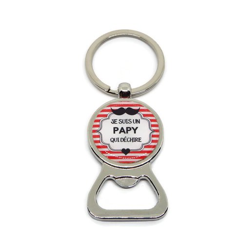 Porte clés décapsuleur papy, cadeau papy, "je suis un papy qui déchire"