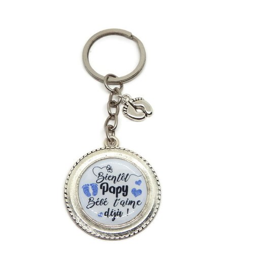 Porte clés futur papy, cadeau papy, "bientôt papy bébé t'aime déjà", annonce naissance