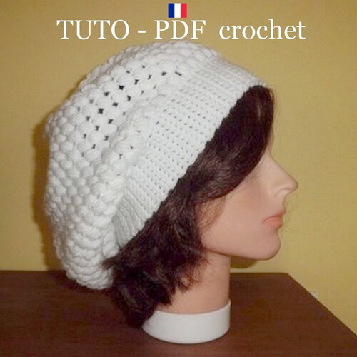 Tuto crochet - bonnet blanc tombant style slouchy, orné du joli point puff stitch, facile à réaliser, tuto en francais !