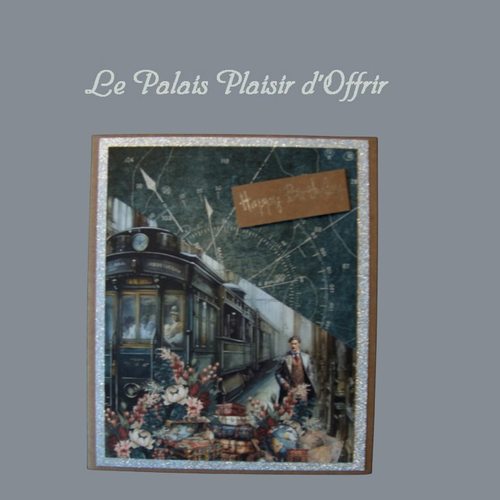 Carte anniversaire homme - train et voyageur d'antan