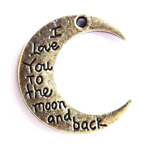 Pendentif croissant de lune "i love you to the moon and back" métal bronze amour