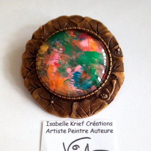 Broche fleurie avec cabochon en verre rond, peinture rose vert violet orange,fermoir epingle,fait mains en france