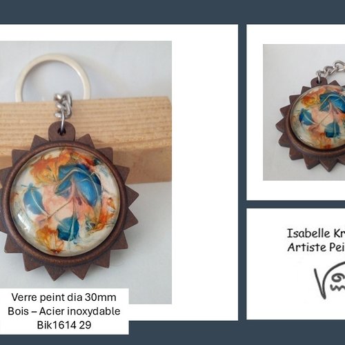 Porte cle, bois fleuri tournesol avec gros cabochon rond en verre peint bleu orange nacre rose,acier inoxydable