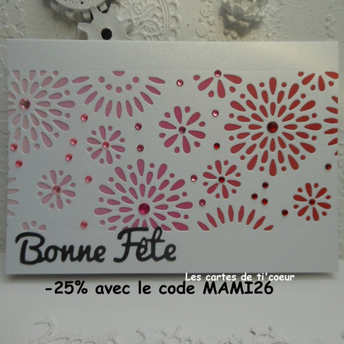 Carte bonne fête blanc ajourée fleurie rose au rouge maman fête des mères grand-mère mamie mamy fait main