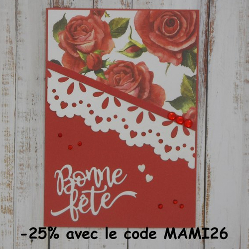 Prix mini : carte bonne fête roses rouges et dentelle blanche maman grand-mère mamie mamy fait main fête des mères