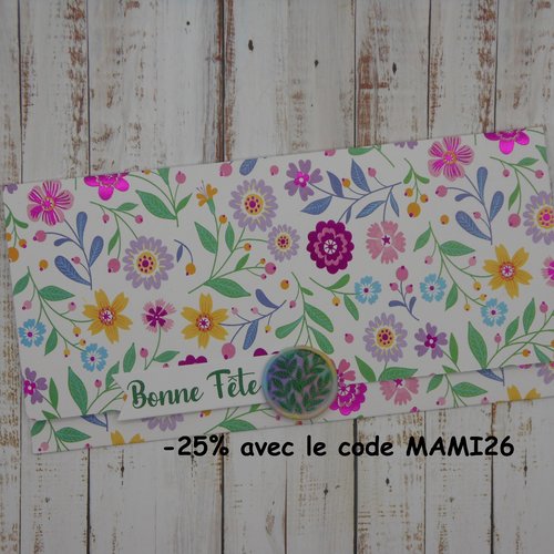 Pochette cadeau bonne fête sceau de cire pour billet, chèque, place de spectacle fleurs multicolores touche de foil fait main