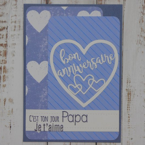 Carte anniversaire papa père masculine homme tons de bleu et coeur blancs fait main