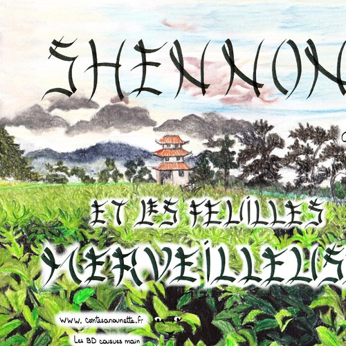Shennong et les feuilles merveilleuses