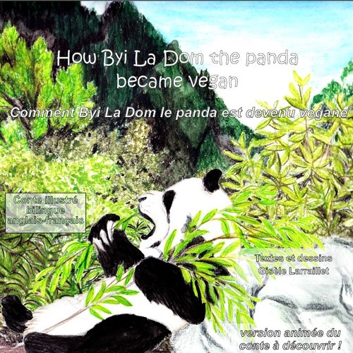 Comment byi la dom le panda est devenu végane
