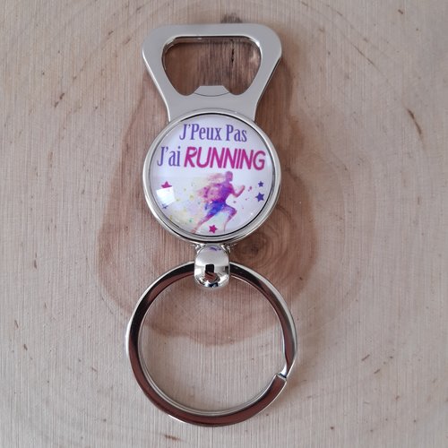 Porte-clés décapsuleurs '' j'peux pas j'ai running"