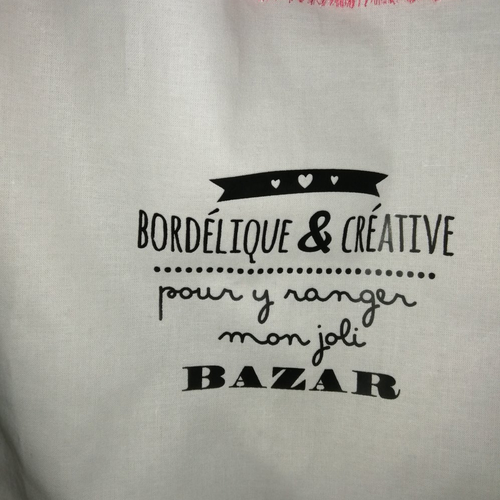 Tote bag " bordélique & créative,pour y ranger  mon joli  bazar"