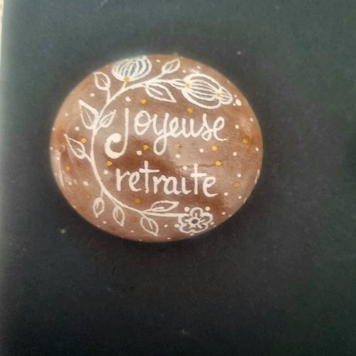 Les galets joyeux anniversaire,retraire,fête..dewonder