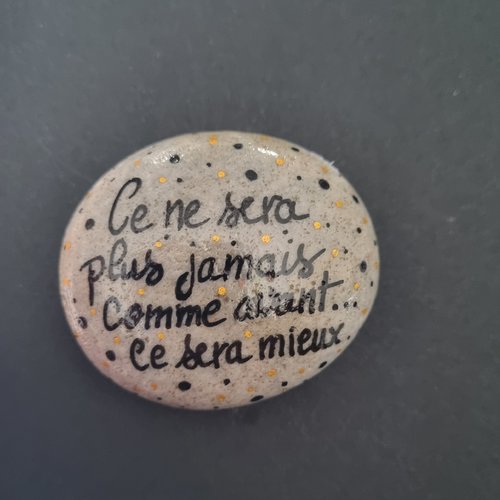 Les galets messages ,phrases,citations de wonder