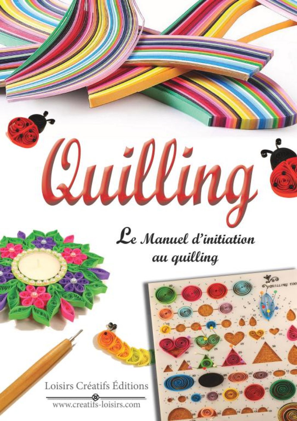 Manuel D Initiation Au Quilling Un Grand Marche