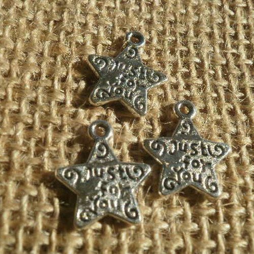 Lot de 3 breloques étoiles "just for you" en métal argenté , taille 15 mm