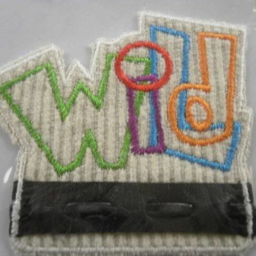 Application thermocollante en coton écru , message "wild" 