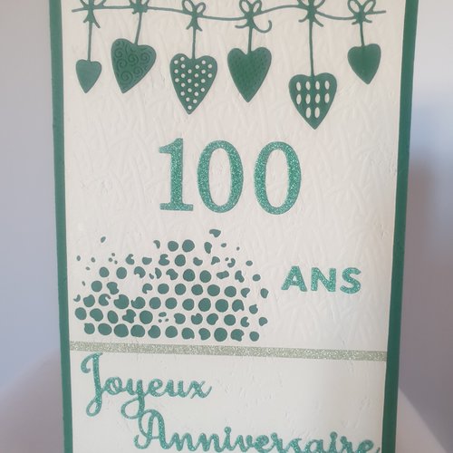 Ref 341 carte anniversaire 100 ans