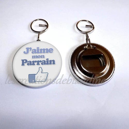 Décapsuleur spécial &quot; j'aime mon parrain 2 &quot; il mesure 5,8cm de diamètre 