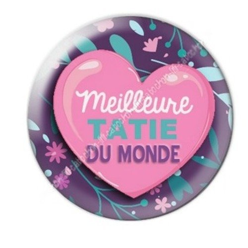 Cabochon résine à coller 25 mm tatie / tata a4