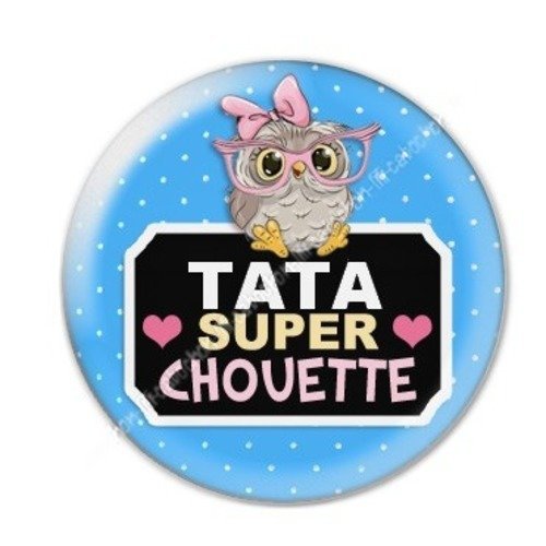 Cabochon résine à coller 25 mm tatie / tata a18