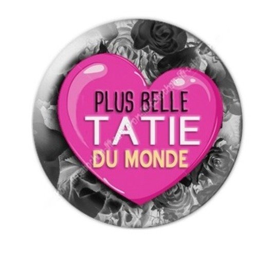 Cabochon résine à coller 25 mm tatie / tata a33