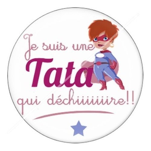 Cabochon résine à coller 25 mm tatie / tata c4