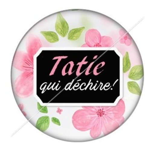 Cabochon résine à coller 25 mm tatie / tata d8