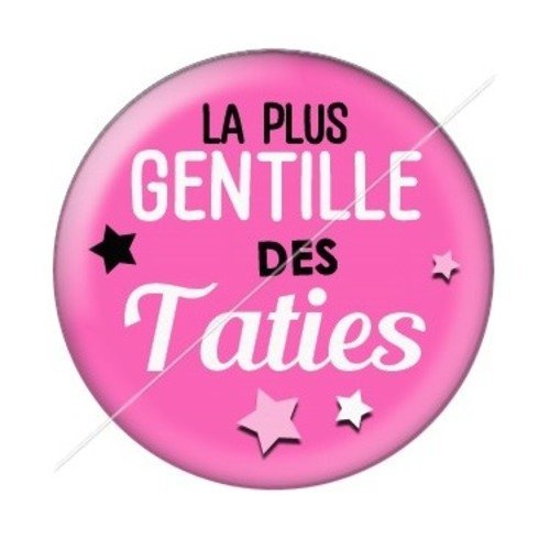 Cabochon résine à coller 25 mm tatie / tata d13