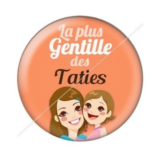 Cabochon résine à coller 25 mm tatie / tata d15