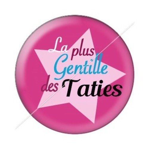 Cabochon résine à coller 25 mm tatie / tata d22