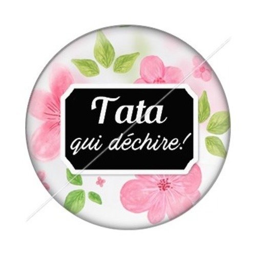 Cabochon résine à coller 25 mm tatie / tata d30