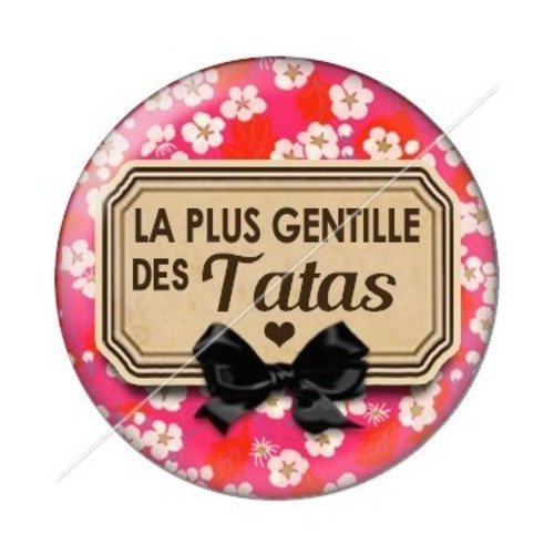 Cabochon résine à coller 25 mm tatie / tata d33