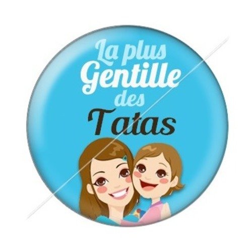 Cabochon résine à coller 25 mm tatie / tata d34