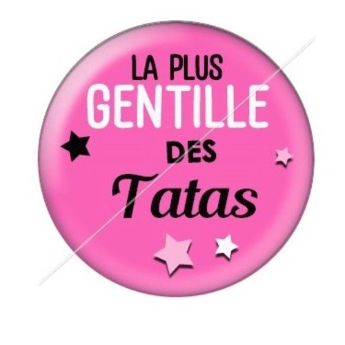 Cabochon résine à coller 25 mm tatie / tata d35